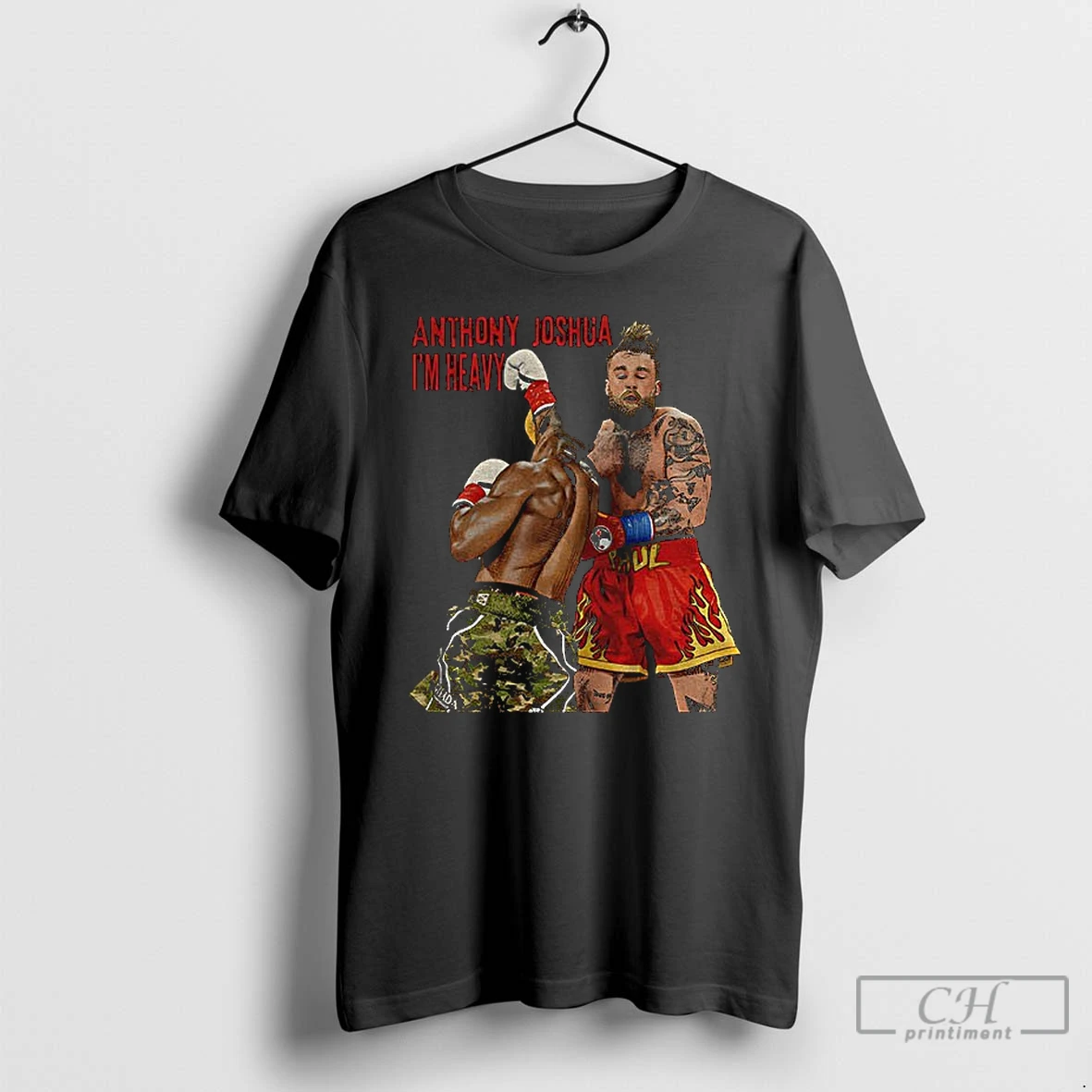 Classic Anthony Joshua Knocked Jake Paul Out Im Heavy T Shirts Sweater Hoodie