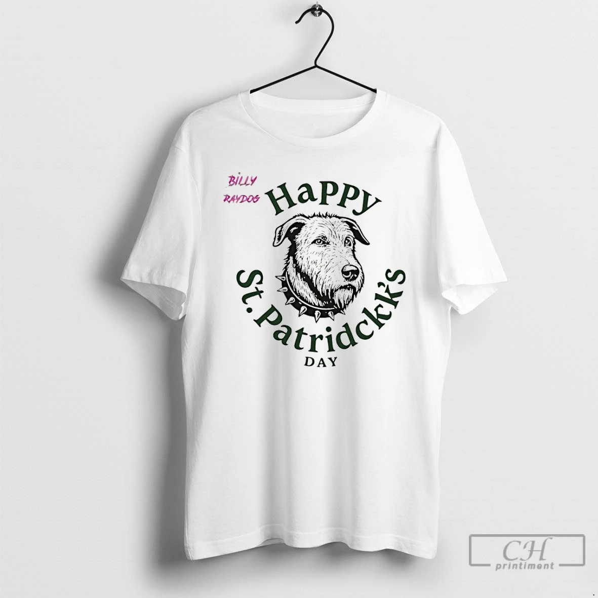 Classic Billy Raydog St Patricks Day T Shirts Sweater Hoodie