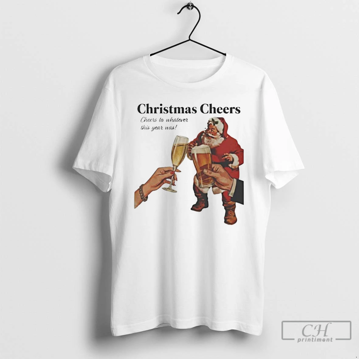 Classic Christmas Cheers To Whatever This Year Was T Shirts Sweater Hoodie