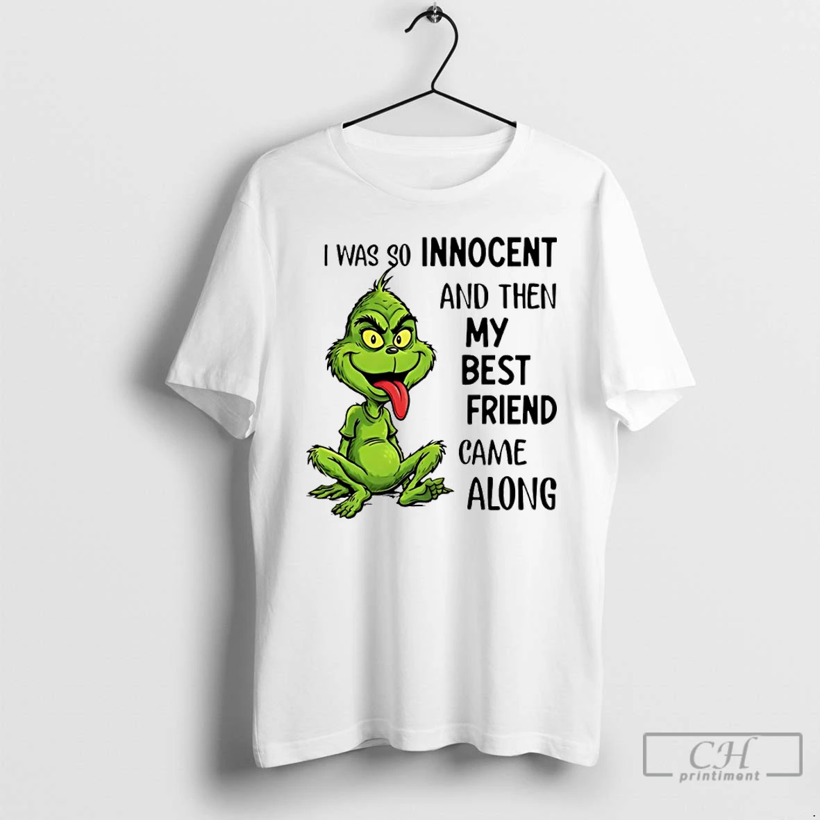 Classic Grinch I Was So Innocent And Then My Best Friend Came Along T Shirts Sweater Hoodie