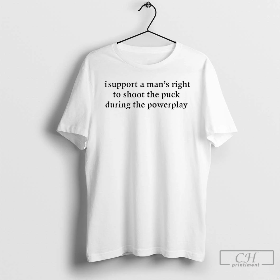 Classic I Support A Mans Right To Shoot The Puck During T Shirts Sweater Hoodie