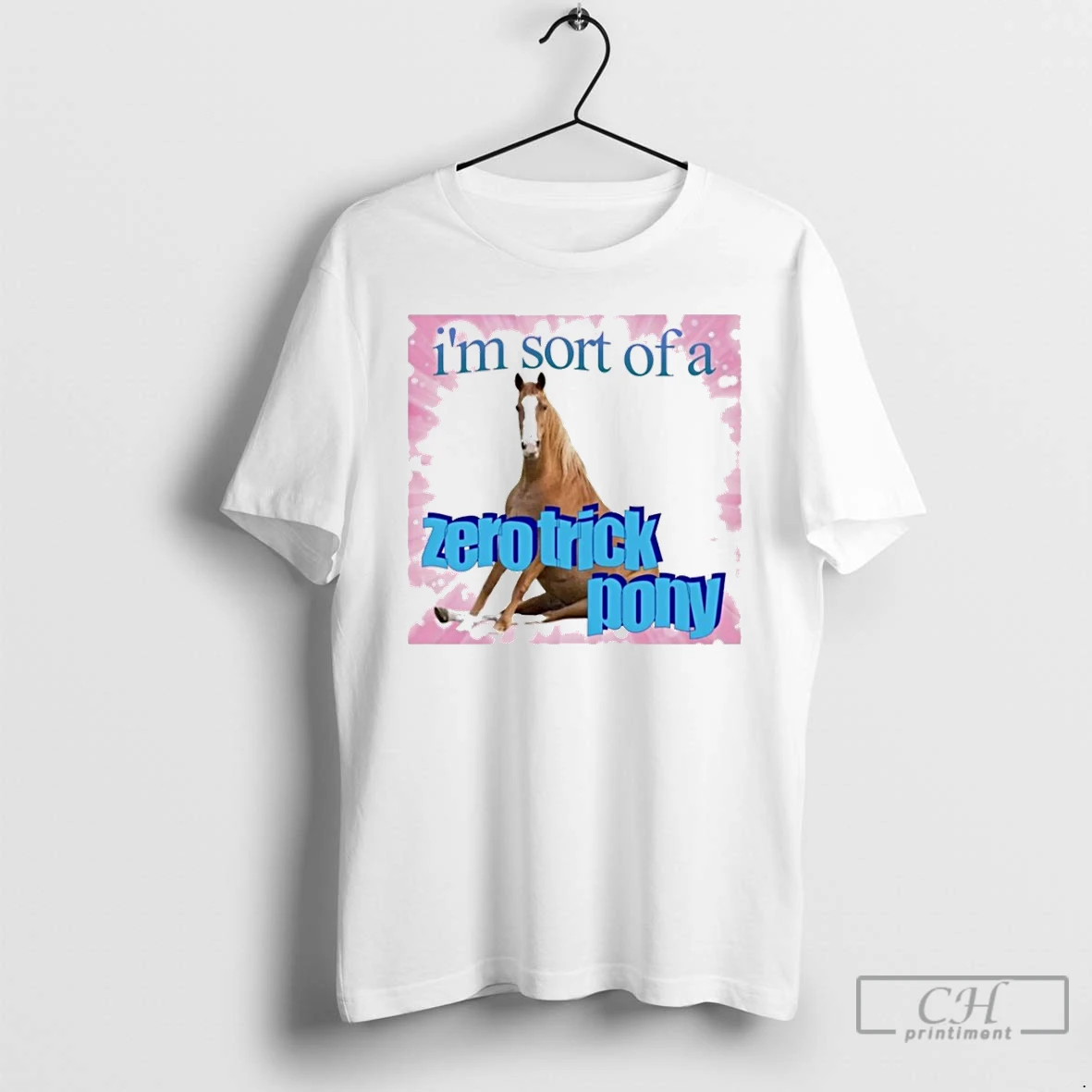 Classic Im Sort Of A Zero Trick Pony T Shirts Sweater Hoodie