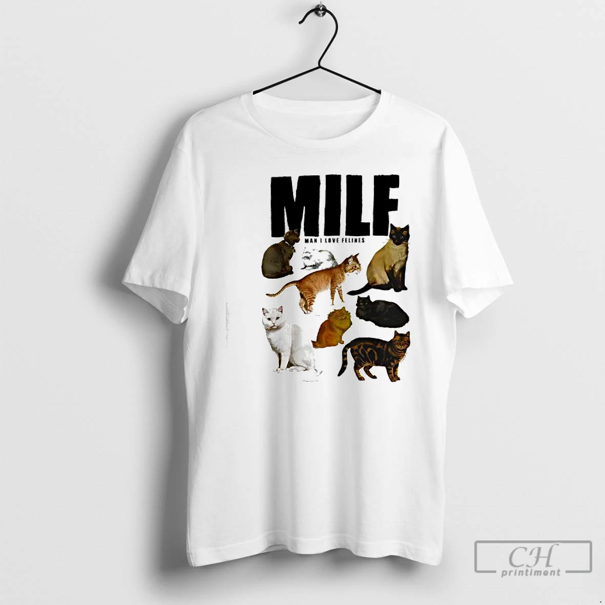 Classic Milf Man I Love Felines Cat T Shirts Sweater Hoodie