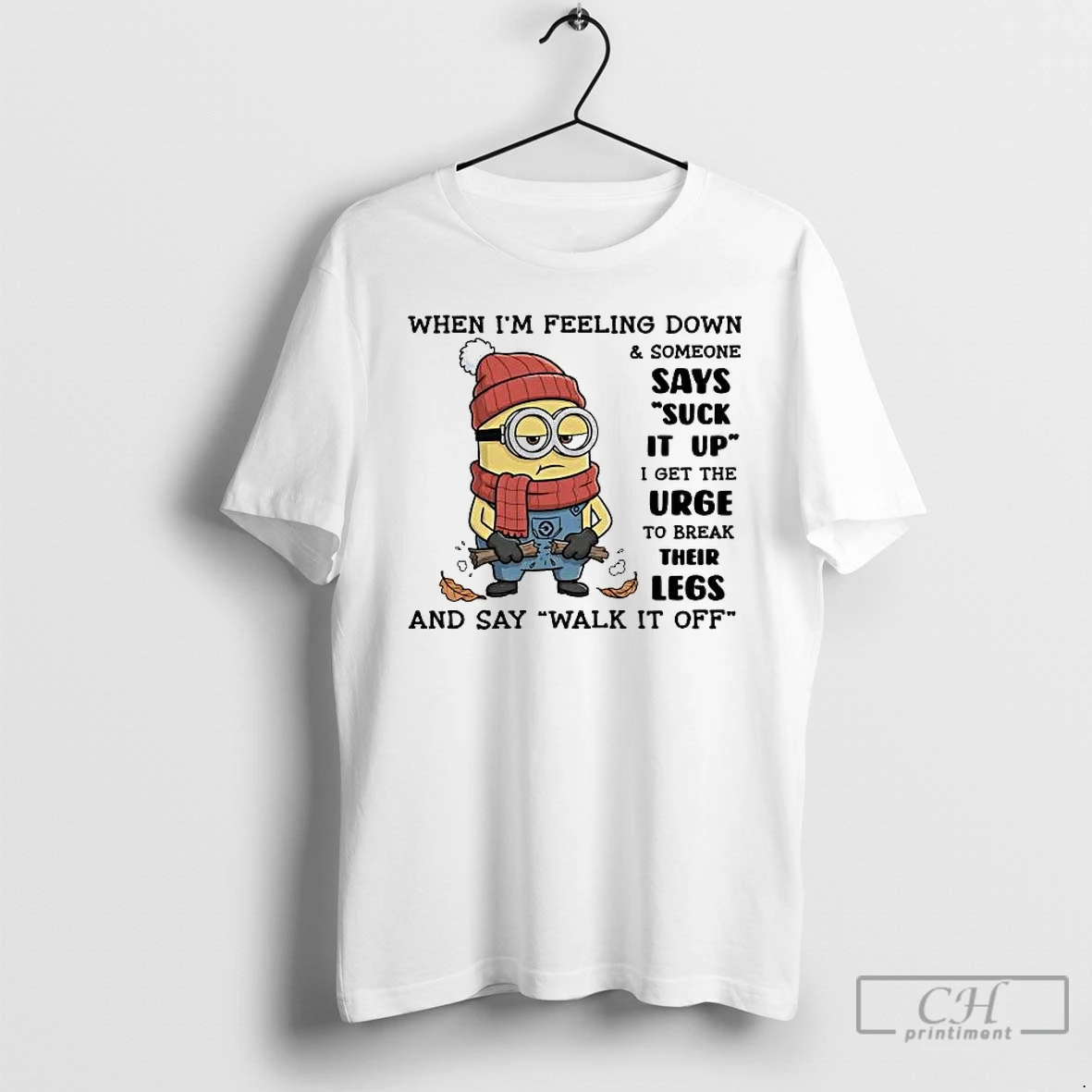 Classic Minion When Im Feeling Down And Someone Says Suck It Up T Shirts Sweater Hoodie
