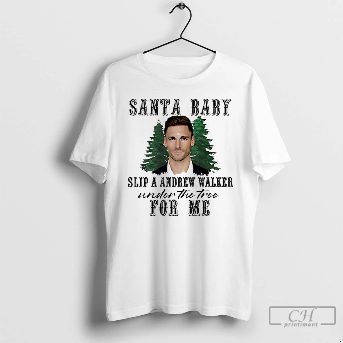 Classic Premium Santa Baby Slip A Andrew Walker Under The Toe For Me T Shirts Sweater Hoodie