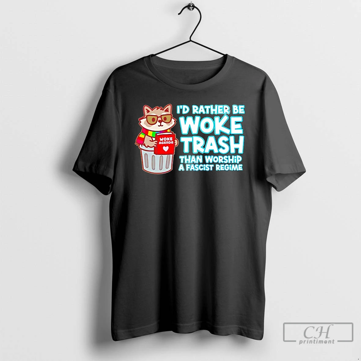 Classic Raccoon Id Rather Be Woke Trash Than Worship A Fascist Regime T Shirts Sweater Hoodie
