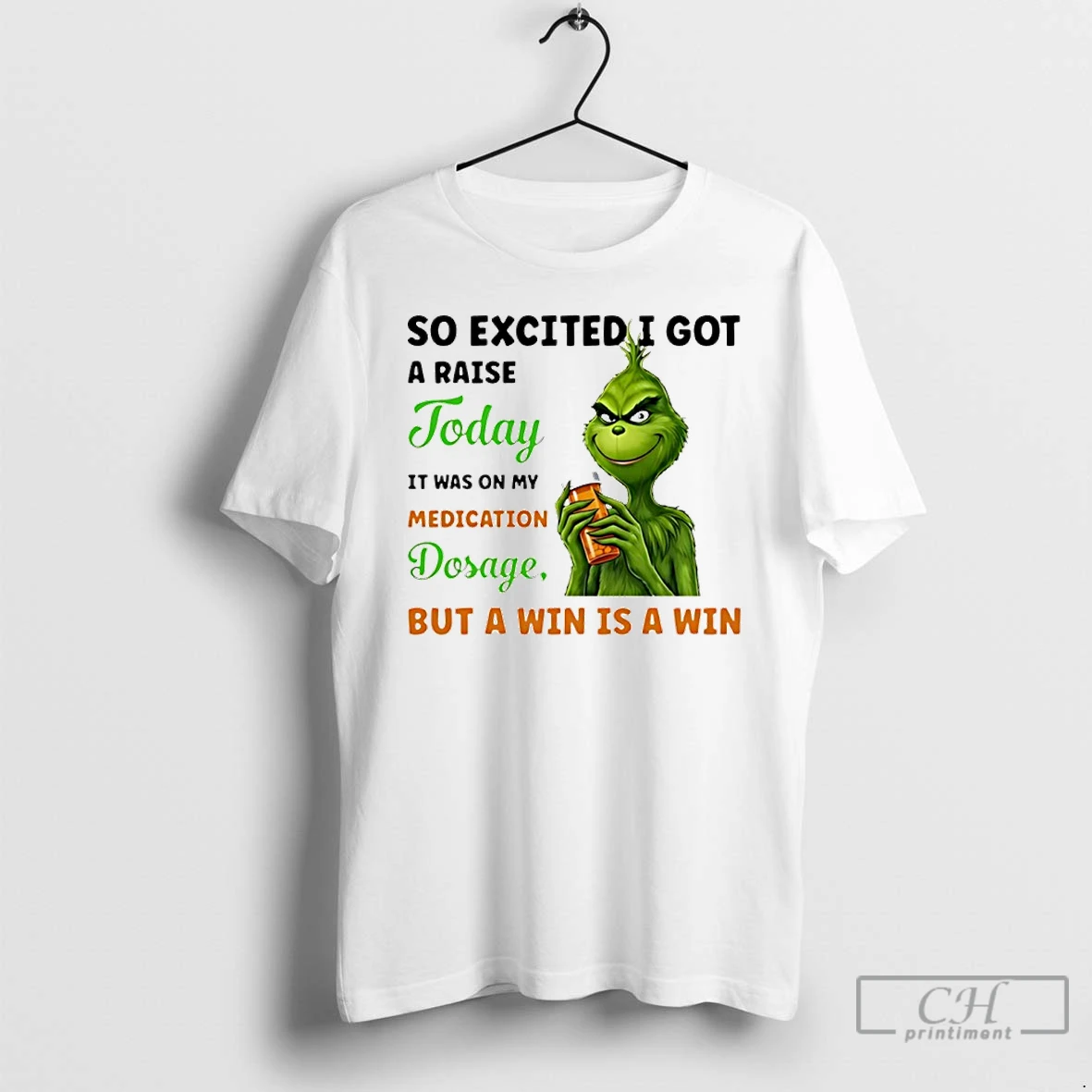 Classic So Excited I Got A Raise Today It Was On My Medication Dosage T Shirts Sweater Hoodie