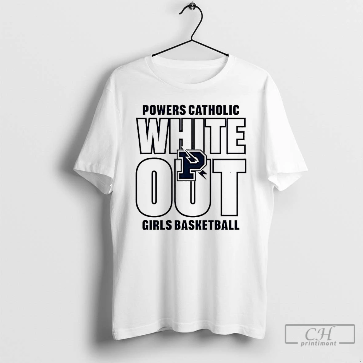 Classic Top Powers Catholic White Out Girls Basketball T Shirts Sweater Hoodie