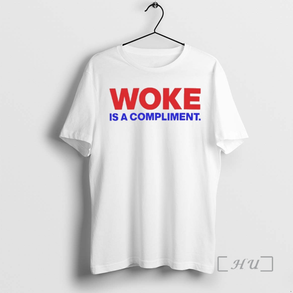 New Woke Is A Compliment Premium T Shirts Sweater Hoodie