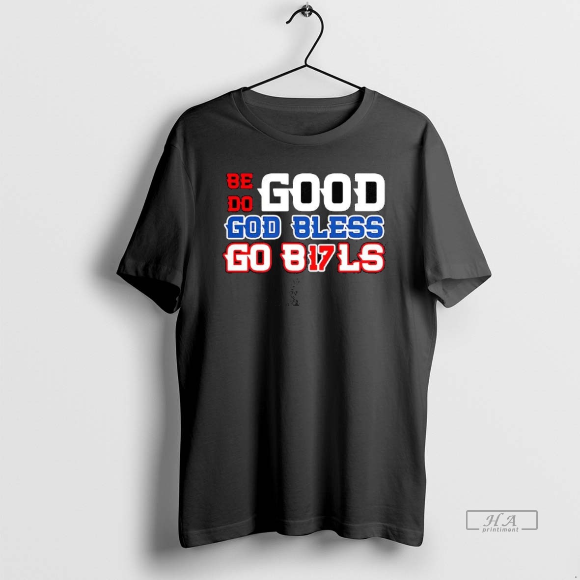 Official Buffalo Bills Football Be Good Do Good Go Bills 17 Shirt