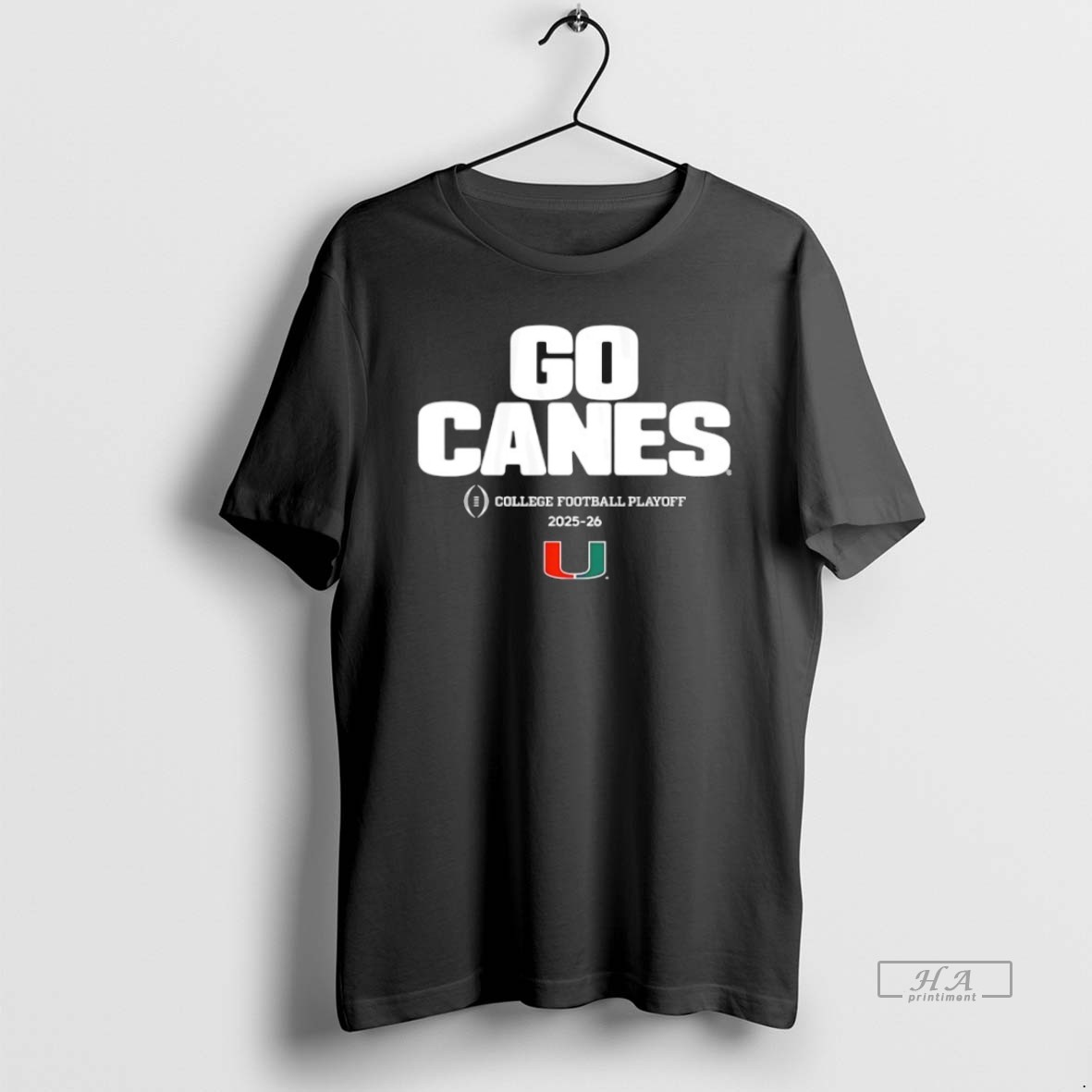 Official Miami Huricanes Go Canes 2025 2026 College Football Playoff Team Slogan Shirt