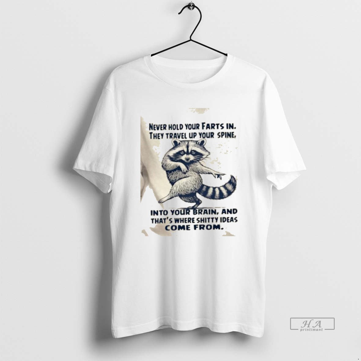Official Raccoon Dance Never Hold Your Farts In They Travel Up Your Spine Into Your Brain Shirt
