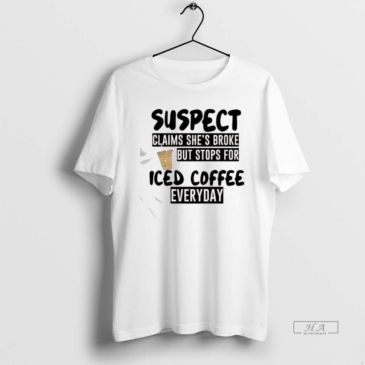 Official Suspect Claims Shes Broke But Stops For Iced Coffee Everyday Graphic Shirt