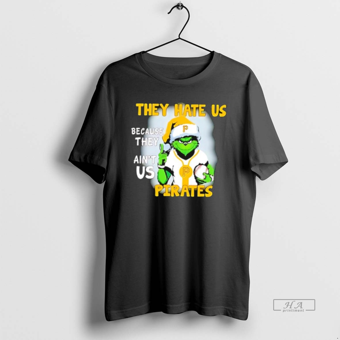 Official They Hate Us Because They Aint Us Pittsburgh Pirates Shirt