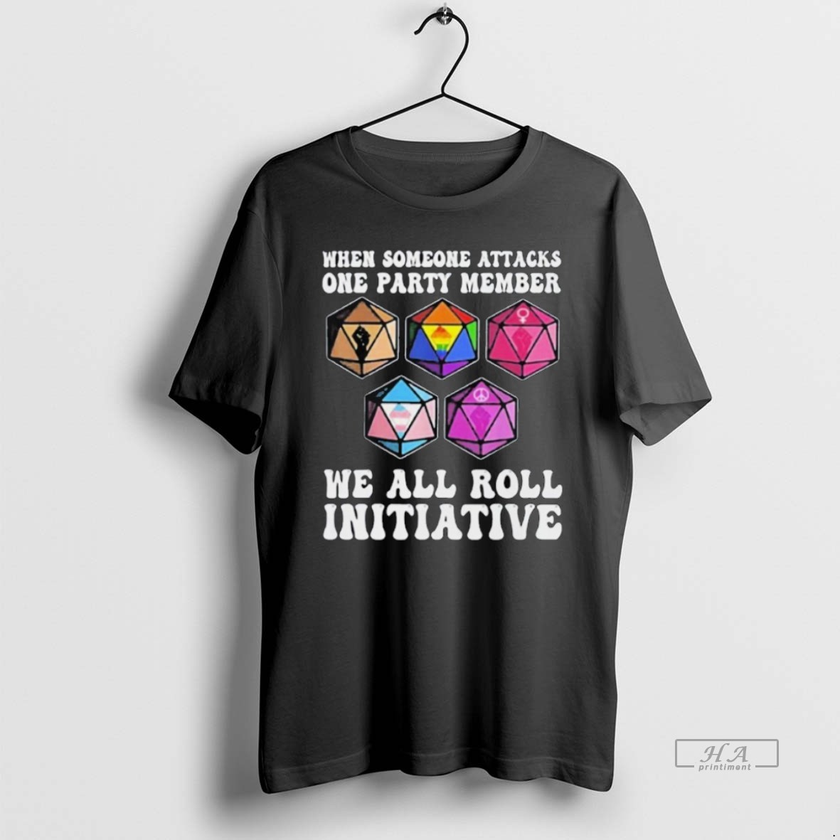 Official When Someone Attacks One Party Member We All Roll For Initiative Shirt