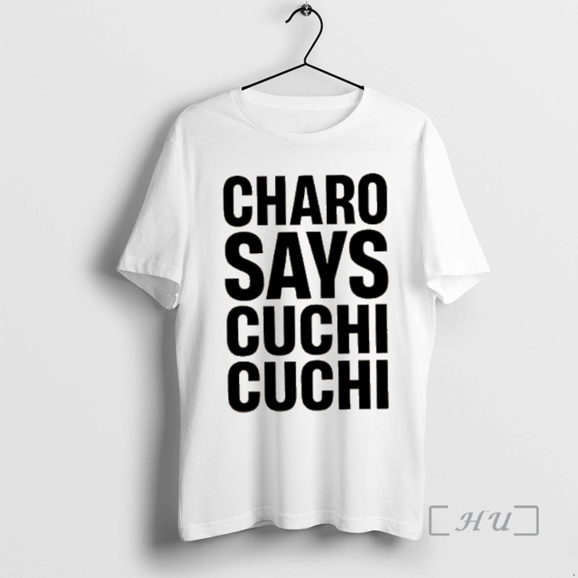 Officials Charo Charo Says Cuchi Cuchi Text Premium T Shirts Sweater Hoodie