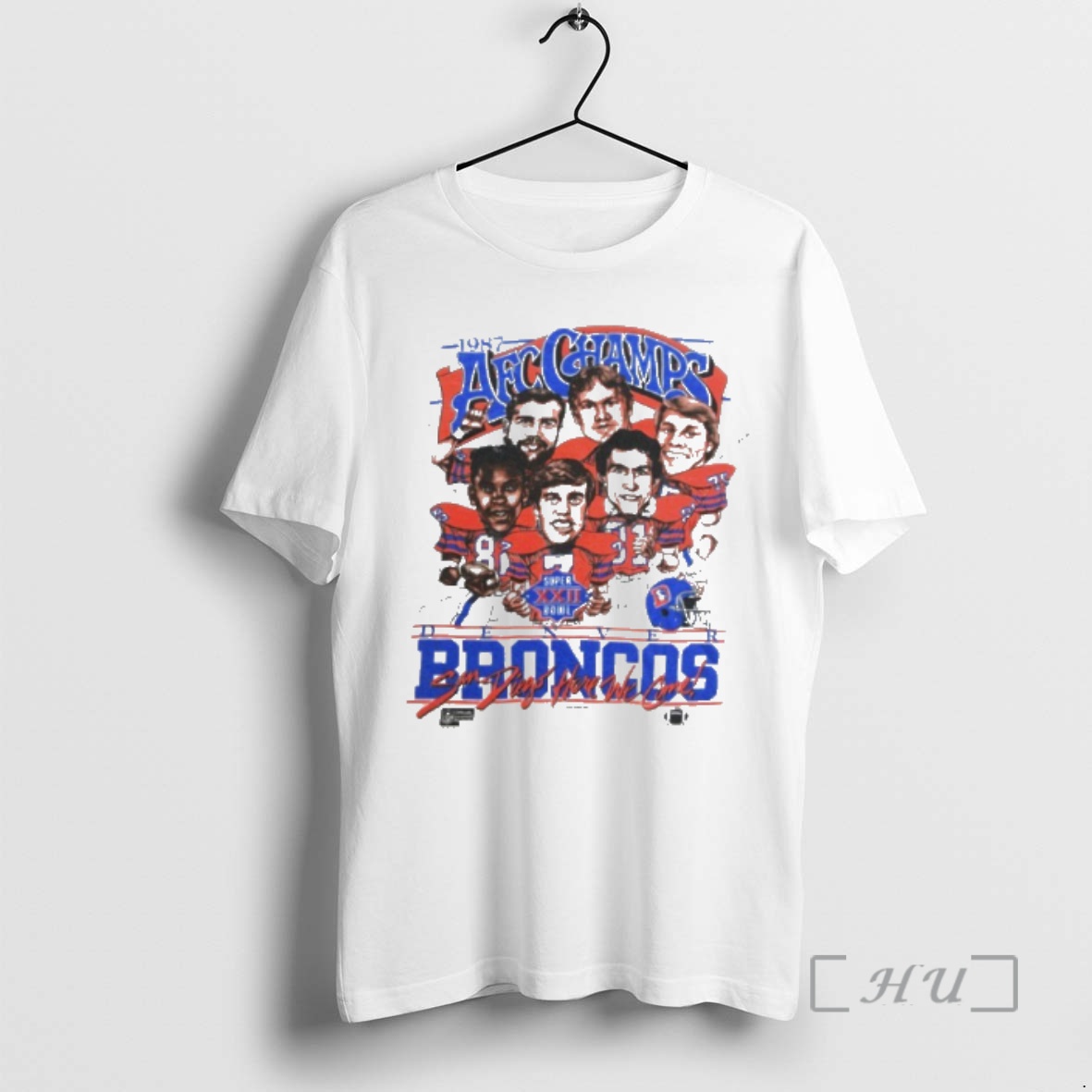 Officials Denver Broncos 1987 Afc Champs San Diegos Here We Come Premium T Shirts Sweater Hoodie