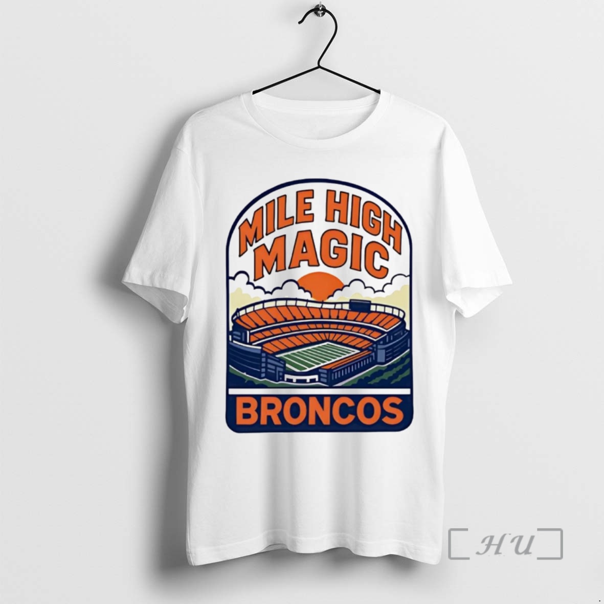 Officials Denver Broncos Mile High Magic Premium T Shirts Sweater Hoodie