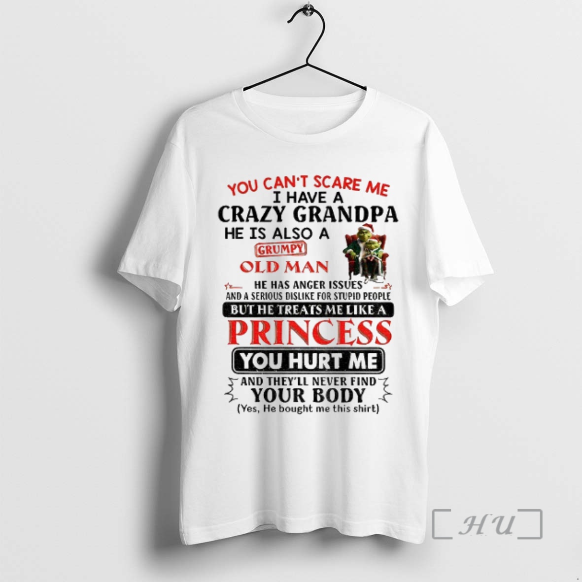 Officials Grinch Santa Hat You Cant Scare Me I Have A Crazy Grandpa He Is Also A Grumpy Christmas Premium T Shirts Sweater Hoodie