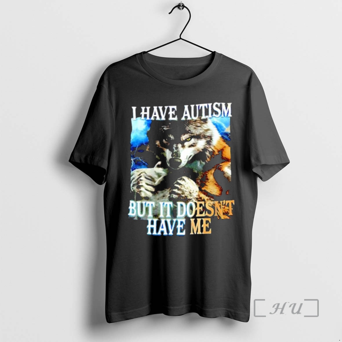 Officials I Have Autism But It Doesnt Have Me Wolf Graphic Premium T Shirts Sweater Hoodie