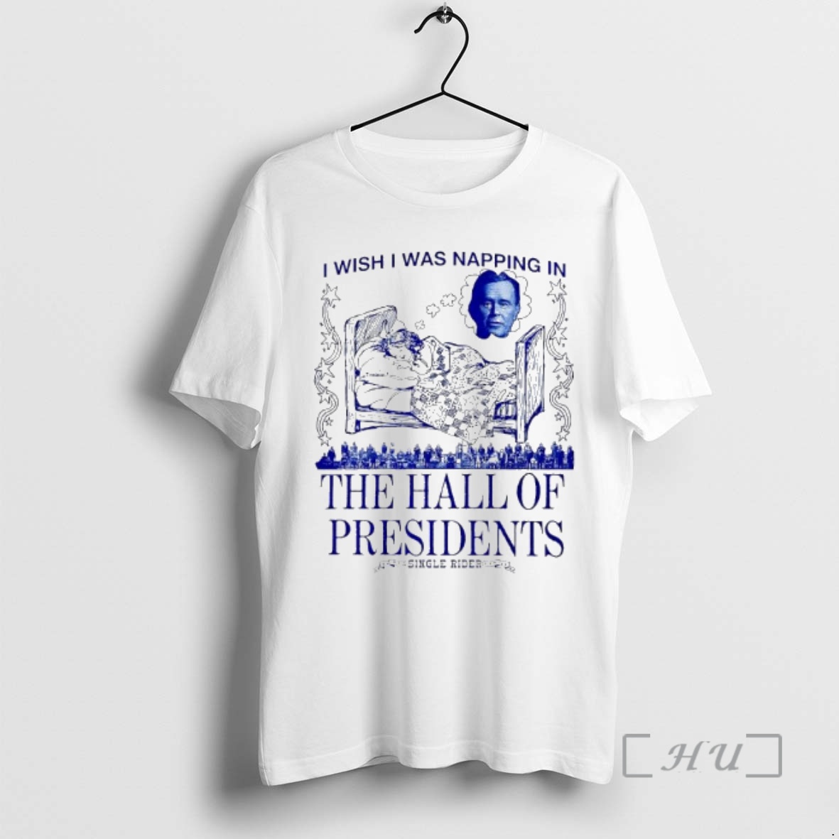 Officials I Wish I Was Napping In The Hall Of Presidents Single Rider Premium T Shirts Sweater Hoodie