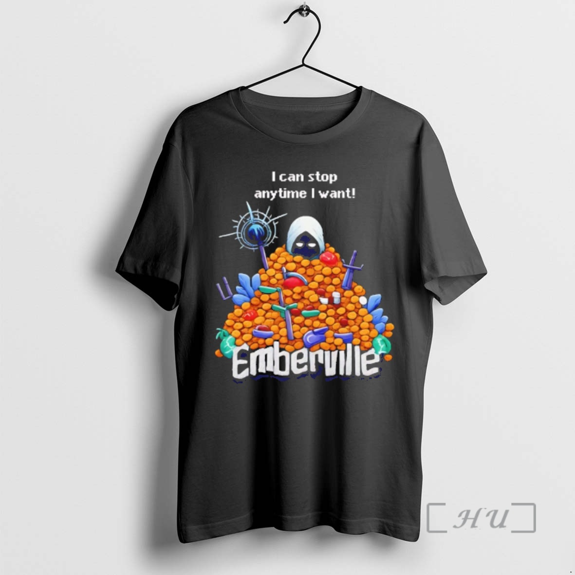 Officials I Can Stop Anytime I Want Emberville Premium T Shirts Sweater Hoodie