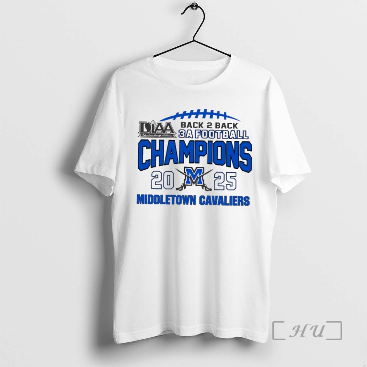 Officials Middletown Cavaliers 2025 Diaa Back To Back Class 3a Football Champions Premium T Shirts Sweater Hoodie
