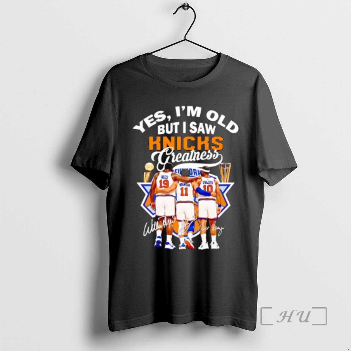 Officials New York Knicks Players And Signature Yes Im Old But I Saw Knicks Greatness Premium T Shirts Sweater Hoodie