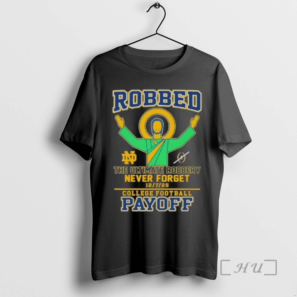 Officials Notre Dame Football Robbed The Ultimate Robbery Never Forget Premium T Shirts Sweater Hoodie