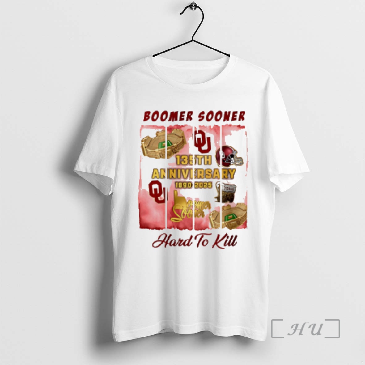Officials Oklahoma Sooners 135th Anniversary 1890 2025 Boomer Sooner Hard To Kill Premium T Shirts Sweater Hoodie