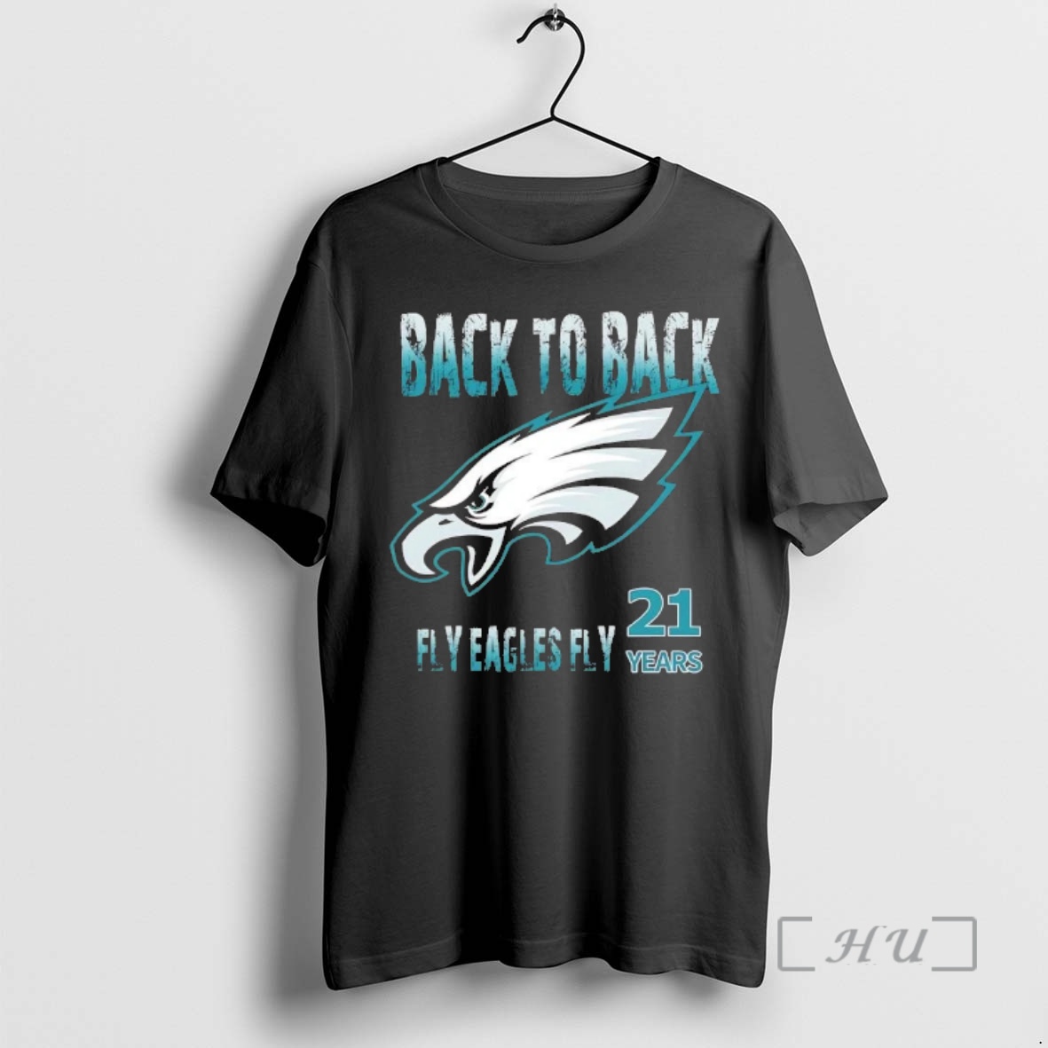 Officials Philadelphia Eagles 21 Years Back To Back Fly Eagles Fly Premium T Shirts Sweater Hoodie