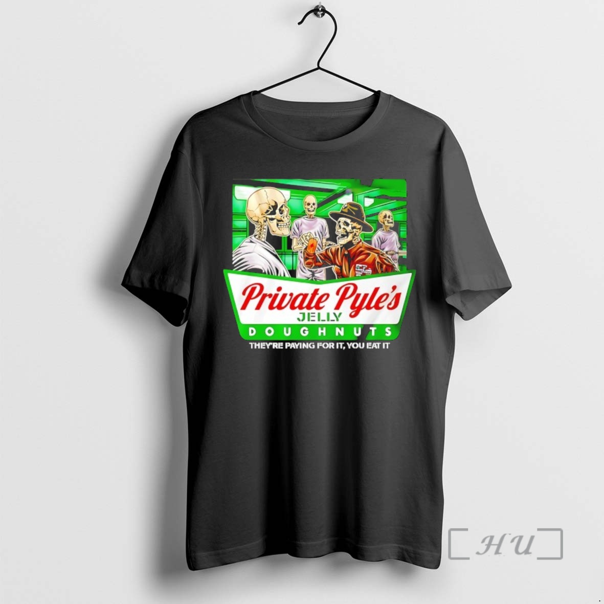 Officials Private Pyles Jelly Doughnuts Theyre Paying For It You Eat It Premium T Shirts Sweater Hoodie