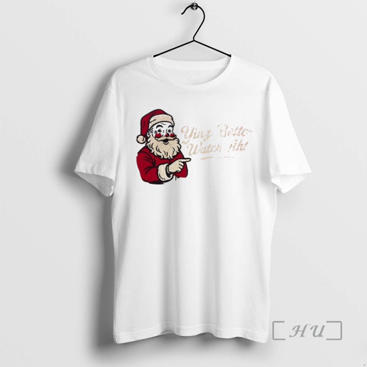 Officials Santa Yinz Better Watch Aht Christmas Premium T Shirts Sweater Hoodie