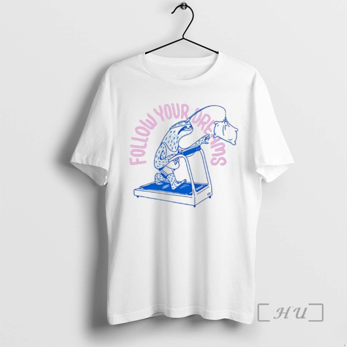 Officials Sloth Run Follow Your Dreams Premium T Shirts Sweater Hoodie