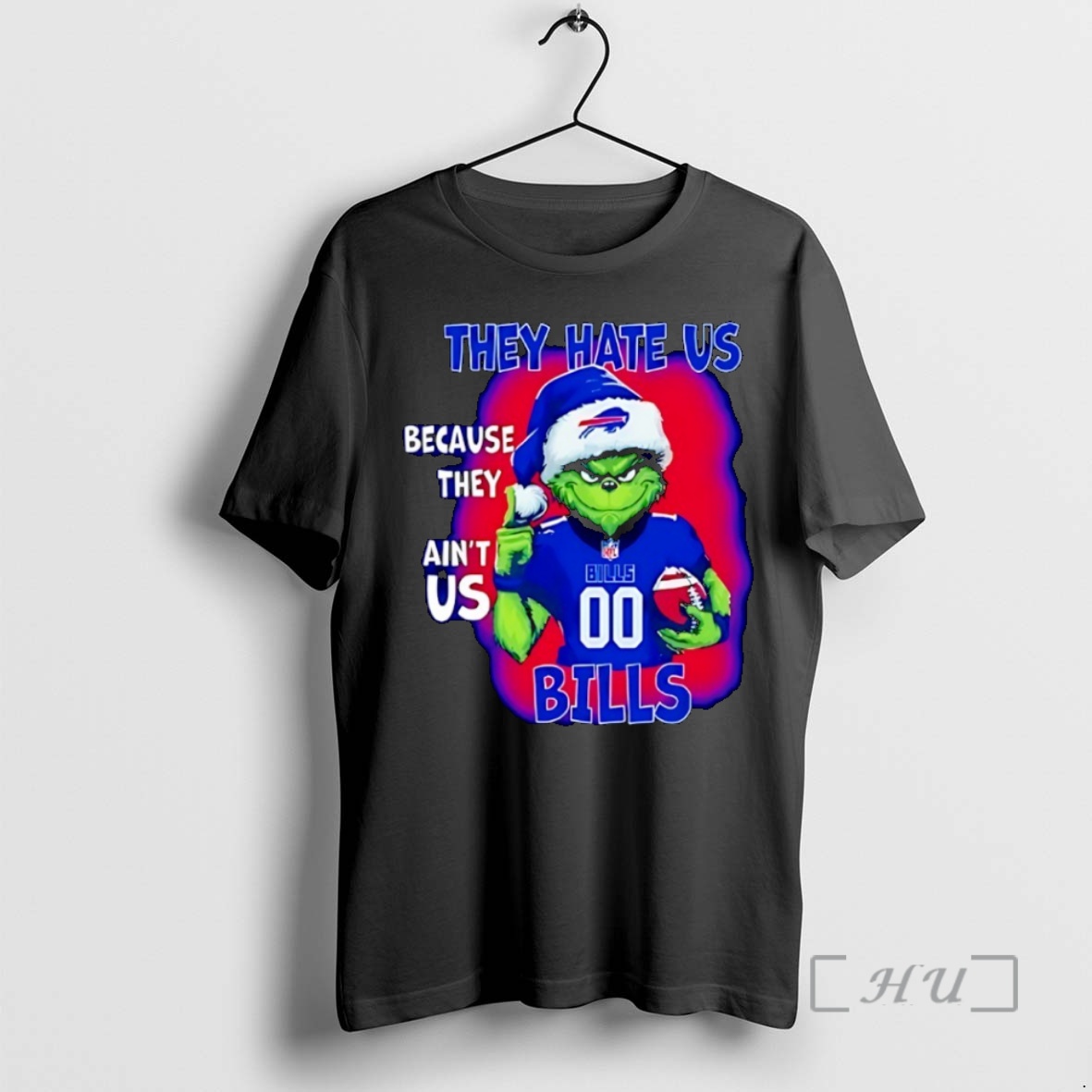Officials They Hate Us Because They Aint Us Grinch Buffalo Bills Nfl Christmas 2025 Premium T Shirts Sweater Hoodie