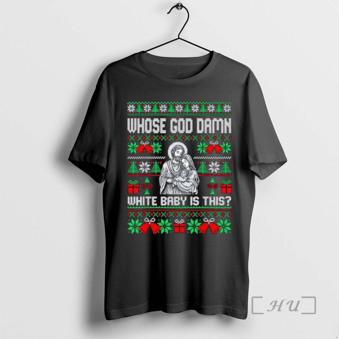 Officials Whose God Damn White Baby Is This Funny Jesus Christmas Premium T Shirts Sweater Hoodie