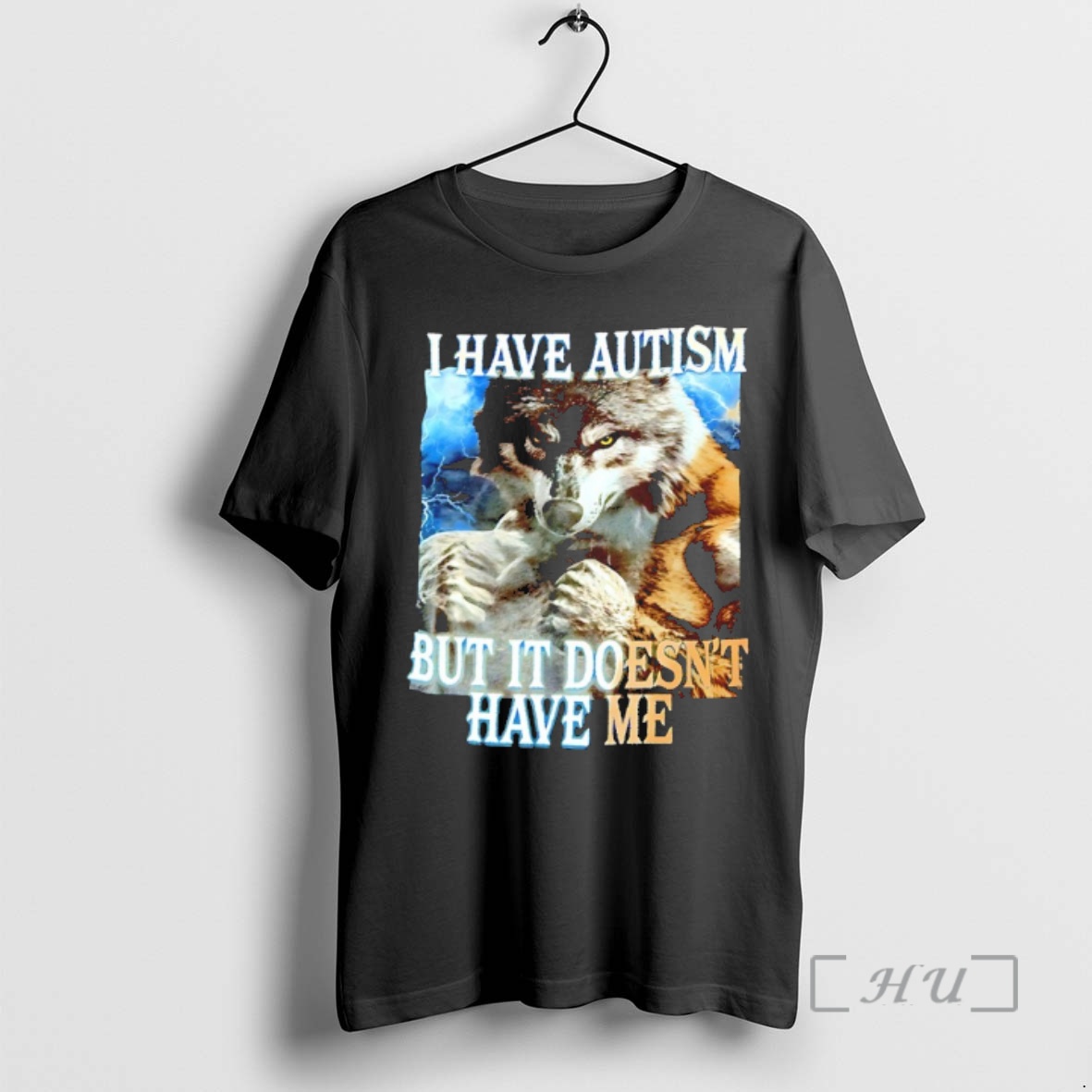 Officials Wolf I Have Autism But It Doesnt Have Me Premium T Shirts Sweater Hoodie