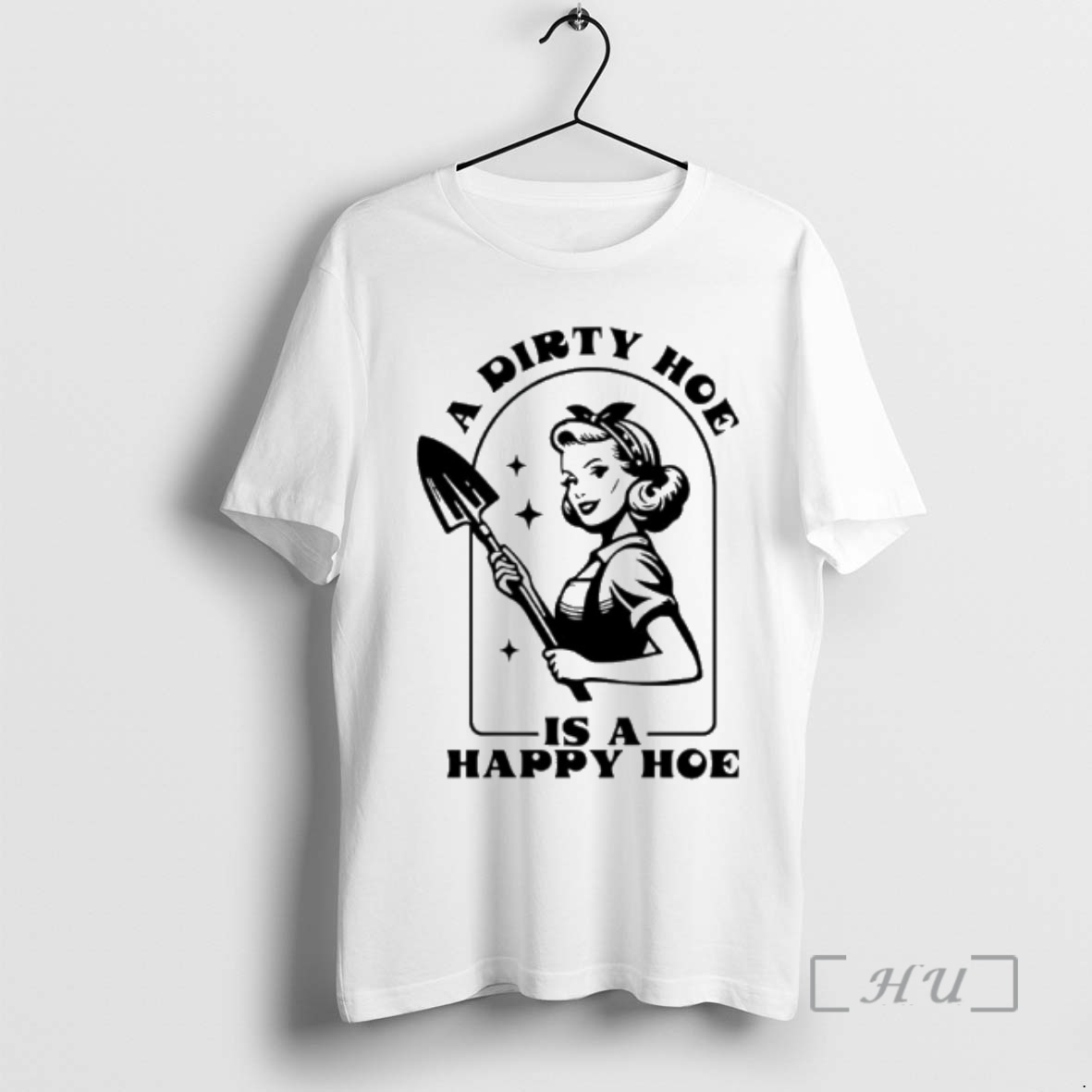 Officials Woman A Dirty Hoe Is A Happy Hoe Premium T Shirts Sweater Hoodie