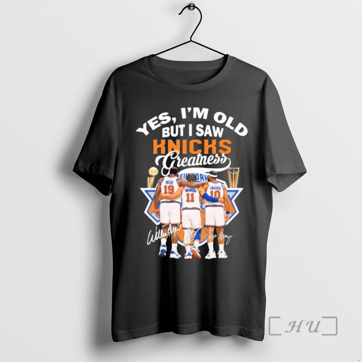 Officials Yes Im Old But I Saw New York Knicks Greatness Signatures Premium T Shirts Sweater Hoodie