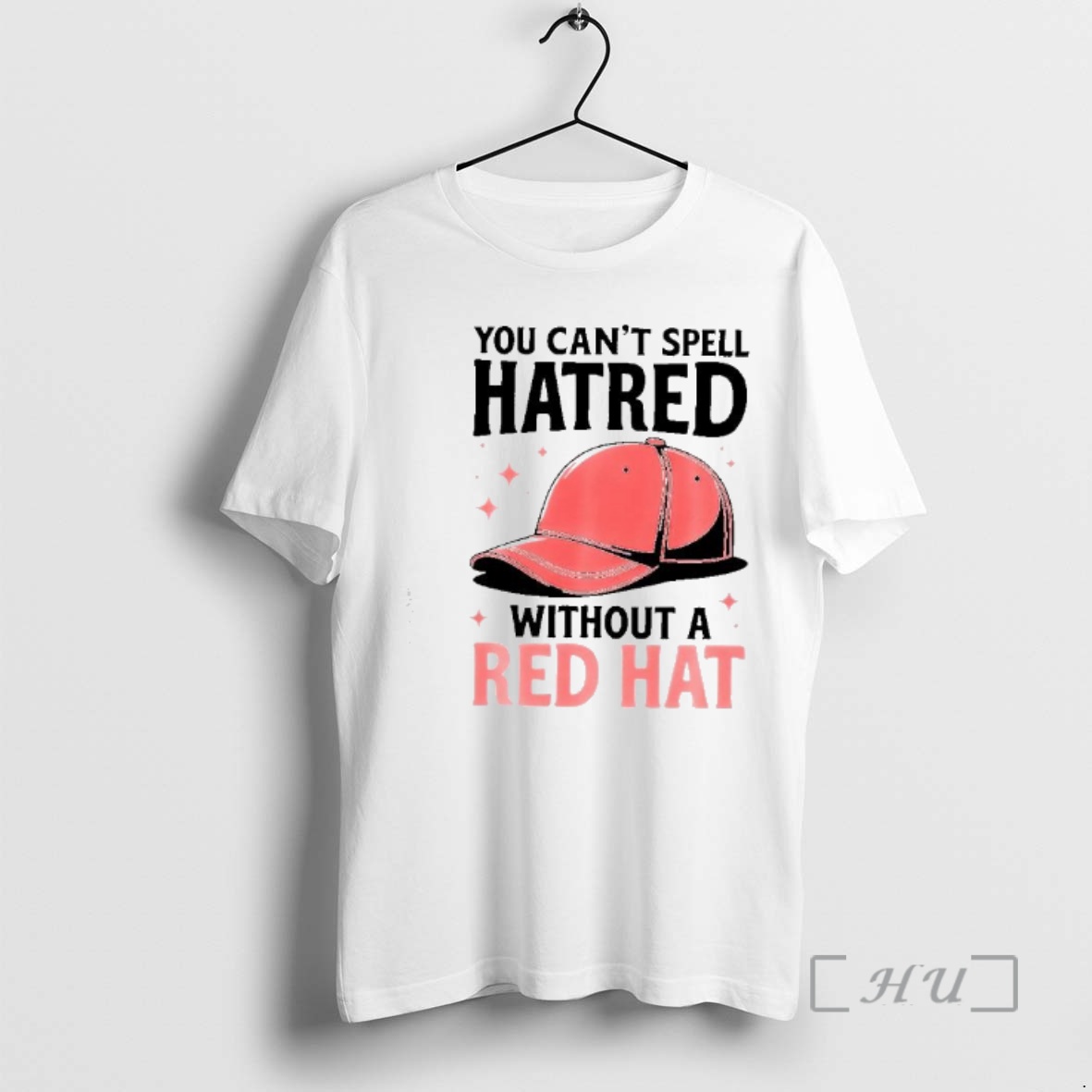 Officials You Cant Spell Hatred Without A Red Hat Graphic Premium T Shirts Sweater Hoodie