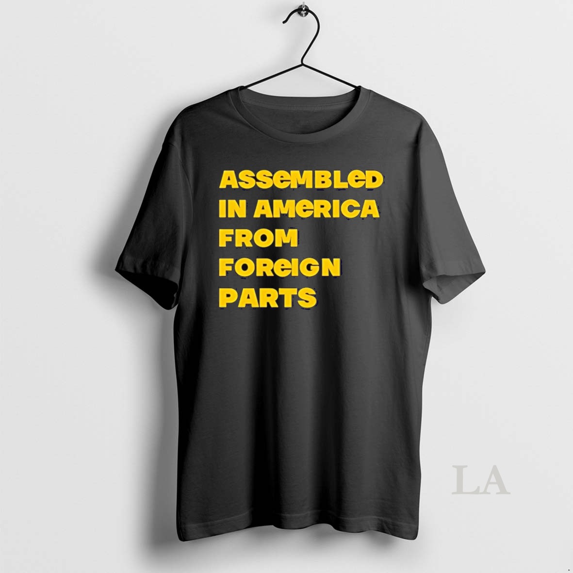 Original Assembled In America From Foreign Parts Shirt