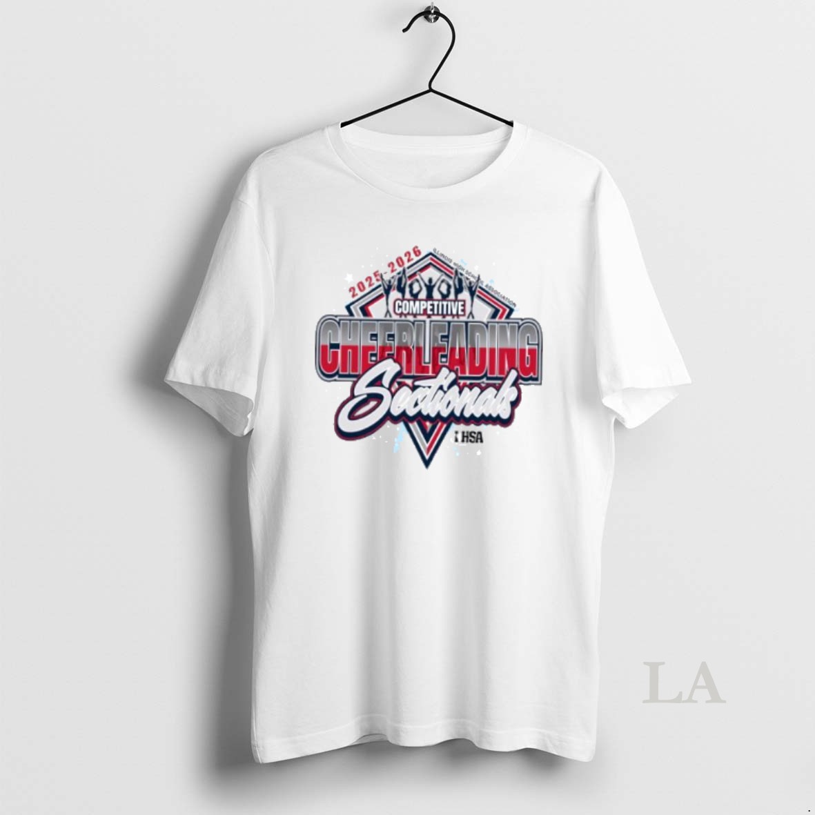 Original Competitive Cheerleading Sectionals Ihsa Illinois High School Association 2025 2026 Shirt