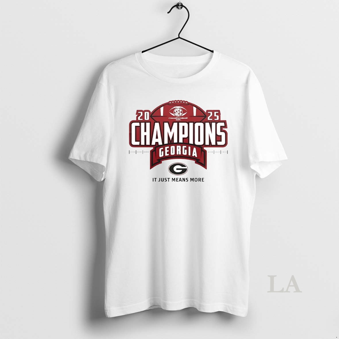 Original Georgia Bulldogs 2025 Champions It Just Means More 2 Sided Shirt