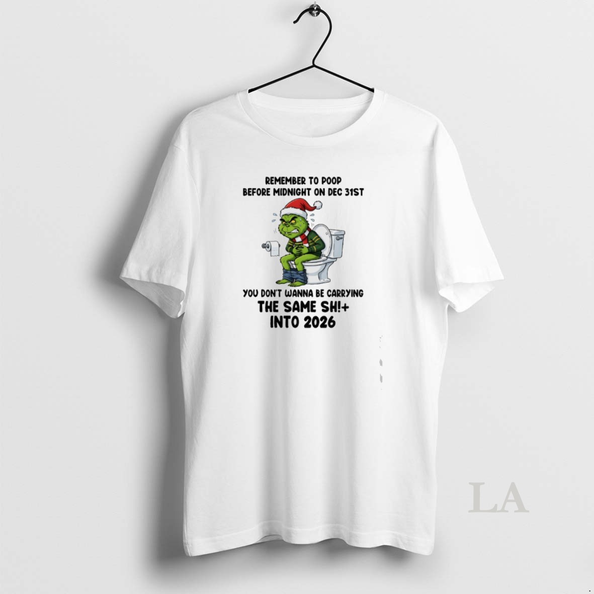 Original Grinch Santa Toilet Remember To Poop Before Midnight On Dec 31st You Dont Wanna Be Carrying The Same Shit Into 2026 Shirt
