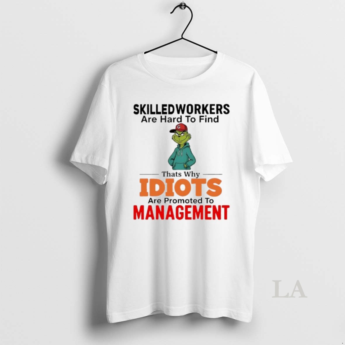 Original Grinch Skilled Workers Are Difficult To Find Shirt