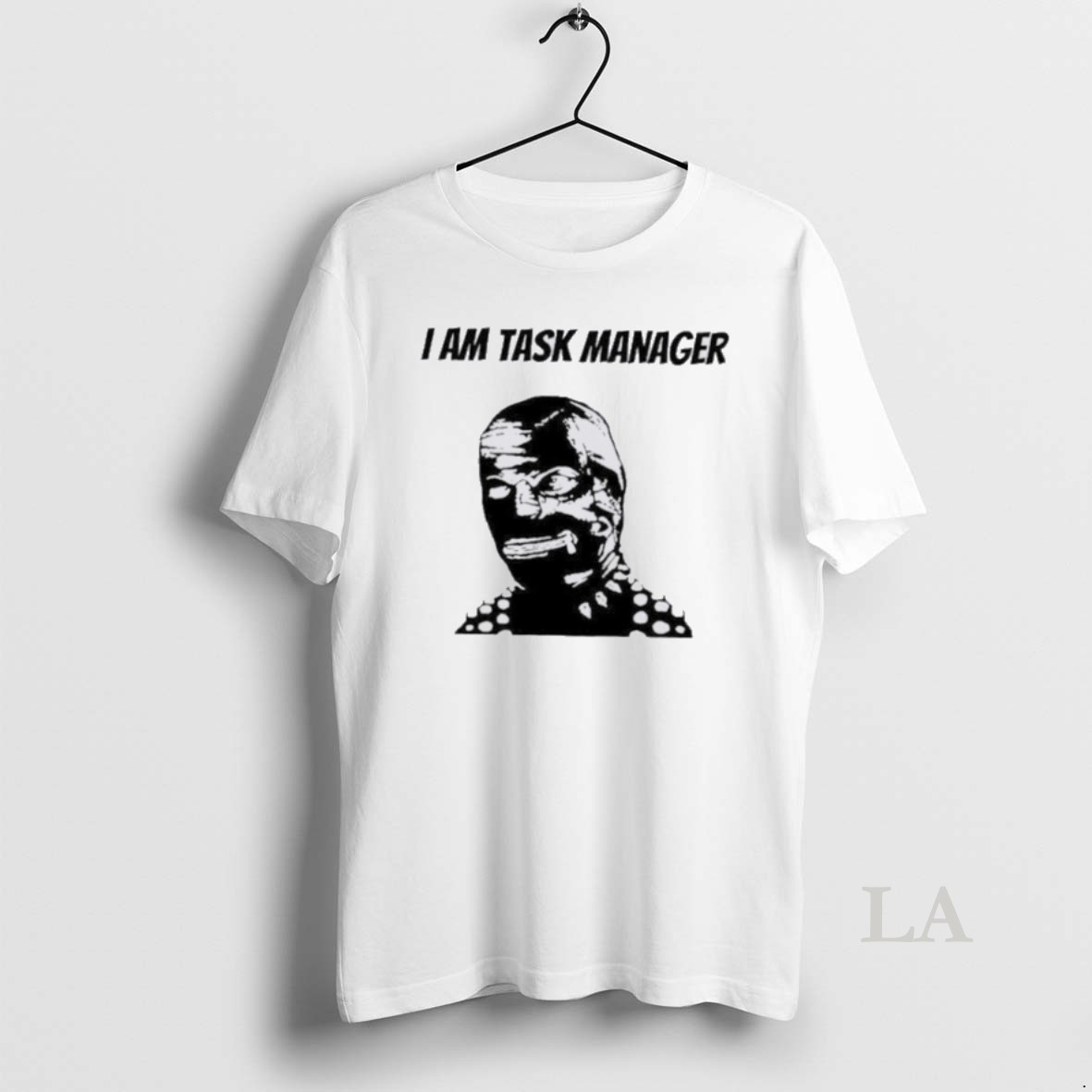 Original I Am Task Manager Shirt
