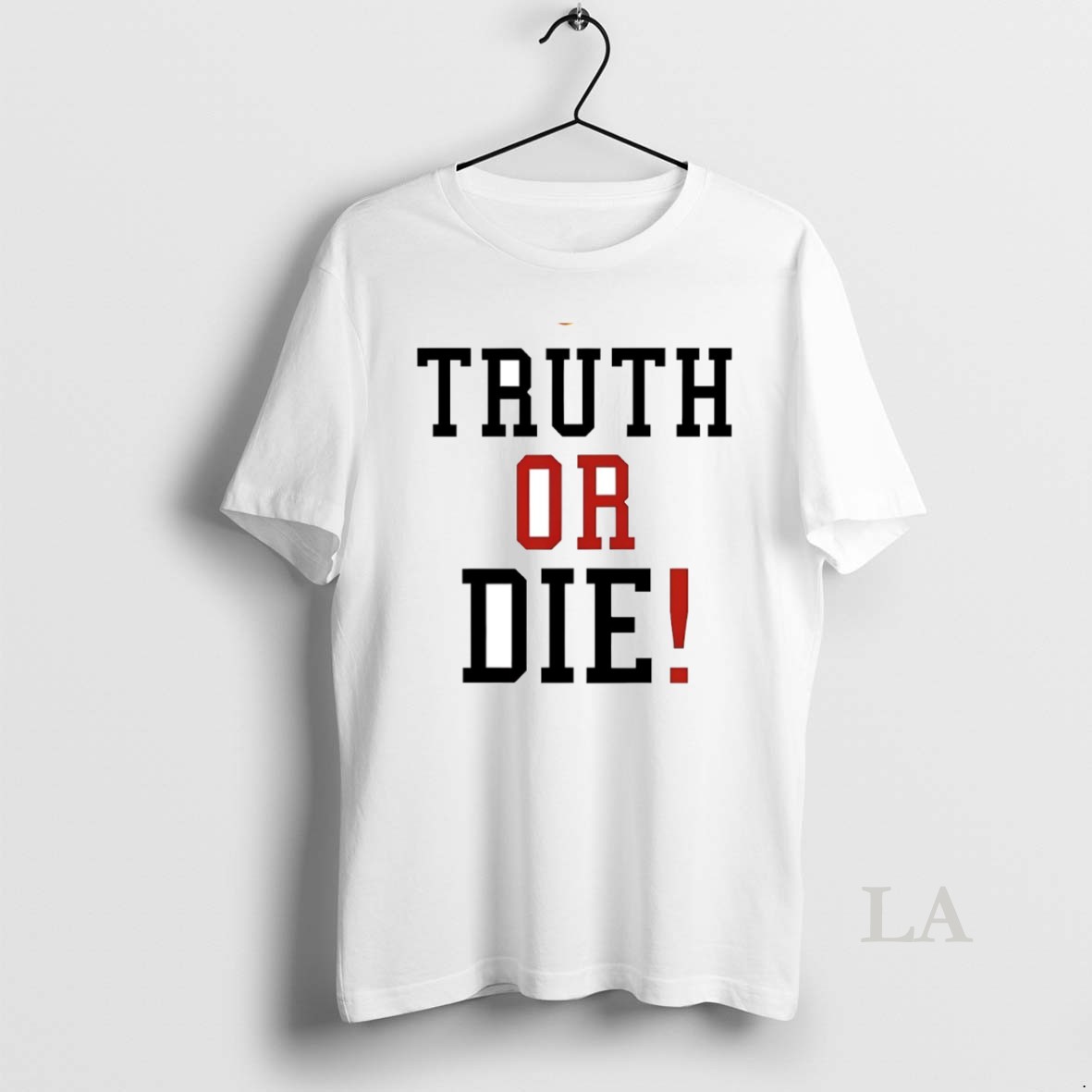 Original Johnny Pierce Truth Or Die Circle Shirt