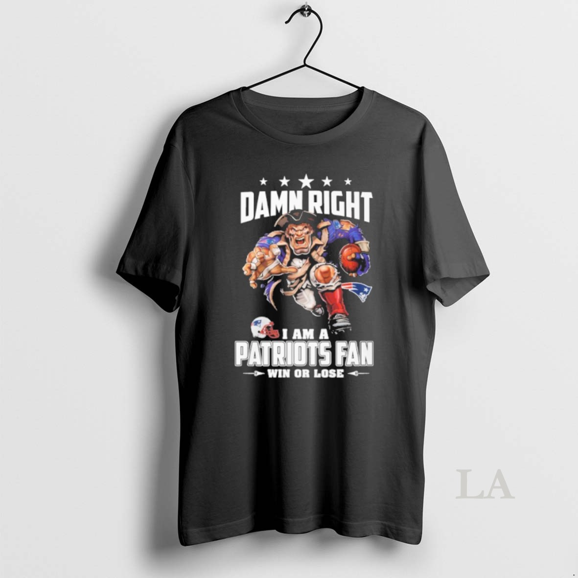 Original Mascot Damn Right I Am A Patriots Fan Win Or Lose Shirt