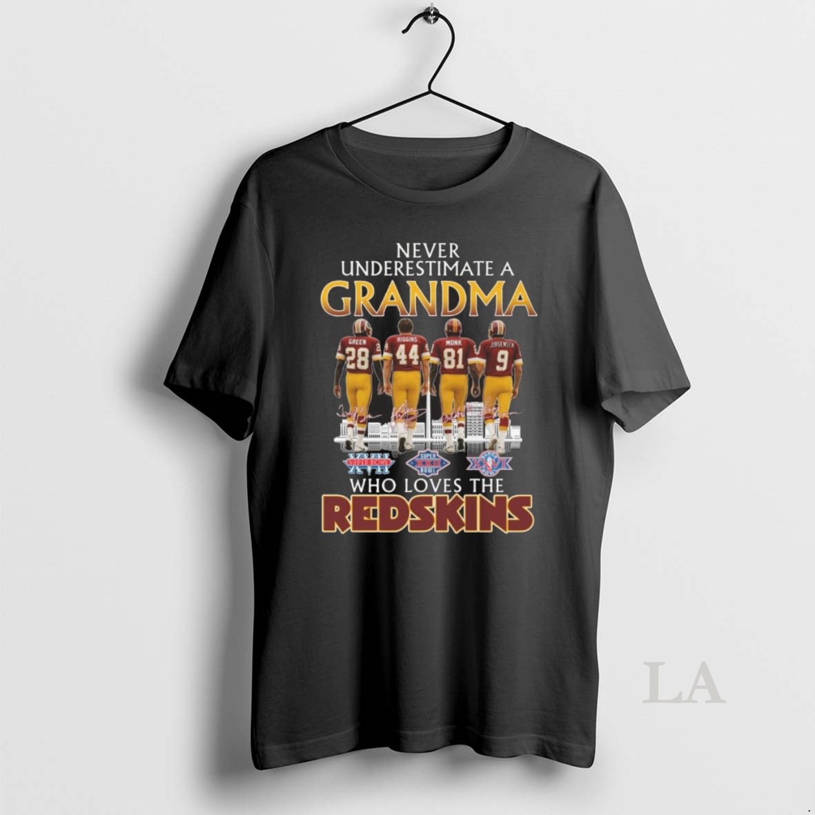 Original Never Underestimate A Grandma Who Loves The Washington Redskins Legends Signatures Shirt