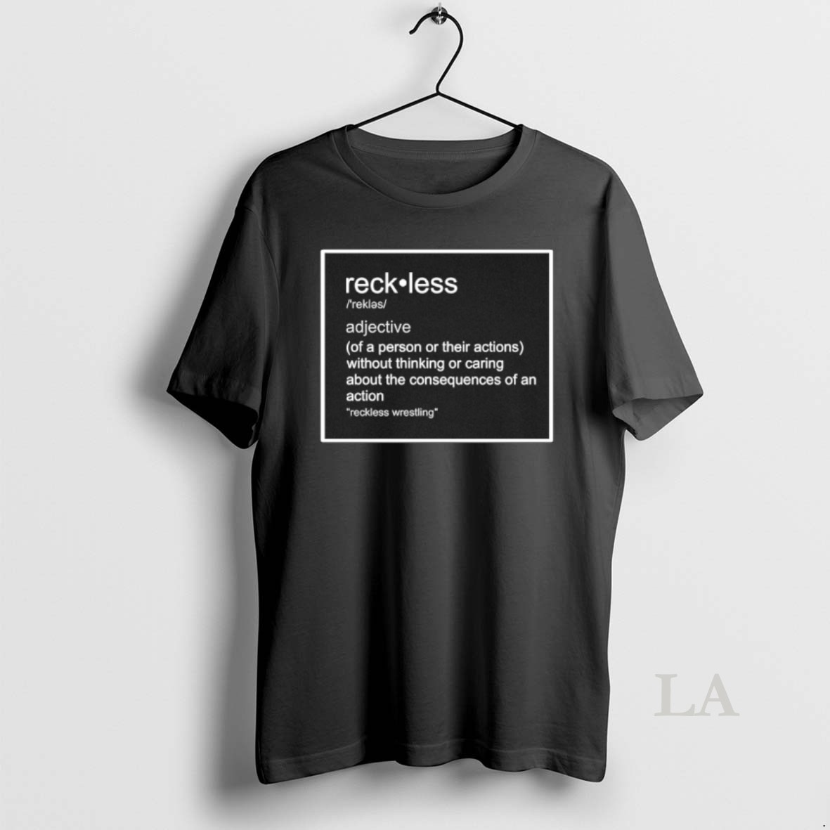 Original Reckless Guerillas Of A Person Or Their Actions Without Thinking Or Caring About The Consequences Of An Action Shirt